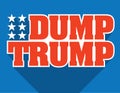 Dump Trump Badge or Emblem Vector Design.